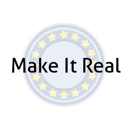 Make It Real